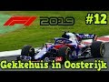 Gekkehuis in Oosterijk! - F1 2019 career #12