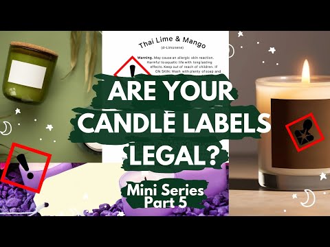 UK CLP & IFRA | What Legally needs to be in your Candle Labels| Wax Melts for Beginners Series Ep.5