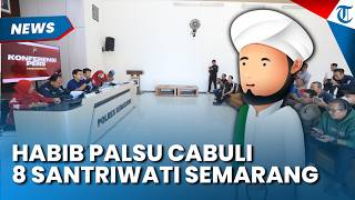 HABIB PALSU Cabuli 8 Santriwati di Ponpes Semarang, Pelaku Ternyata Pekerja Kasar