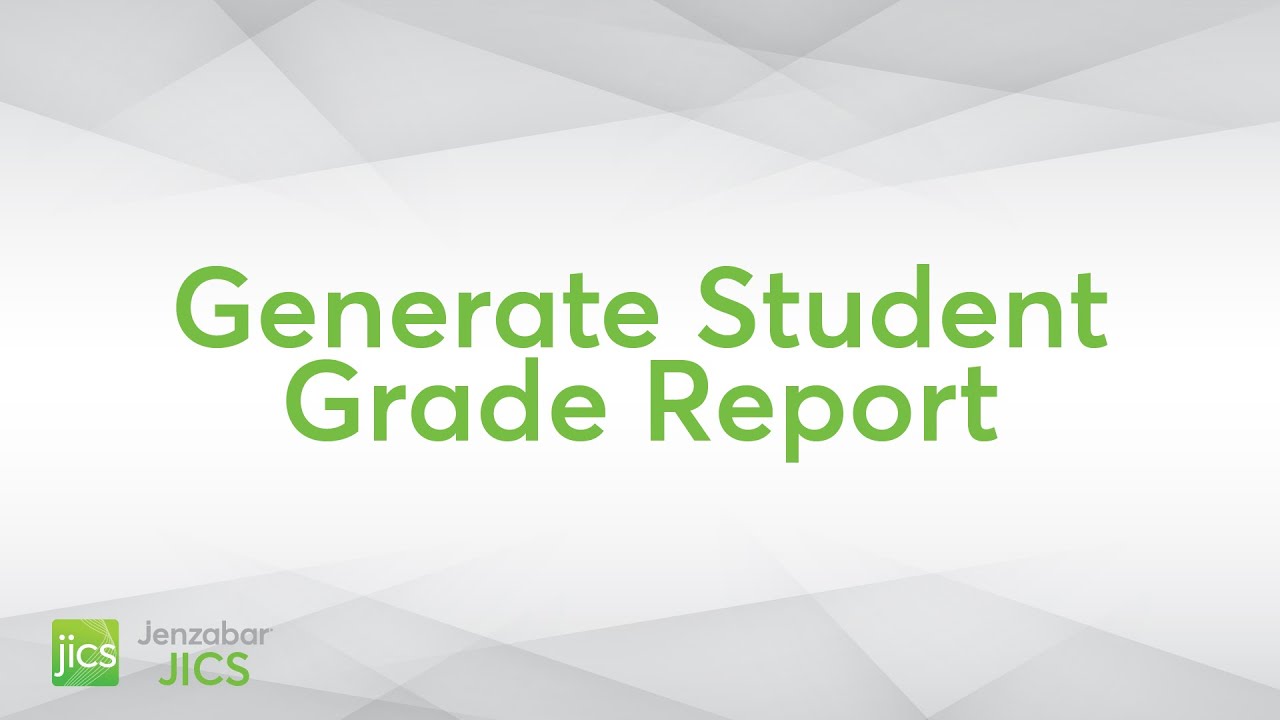 Generate Student Grade Report
