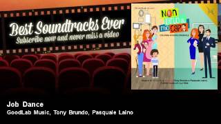 GoodLab Music,  Tony Brundo,  Pasquale Laino - Job Dance - Soundtrack, TV Fiction