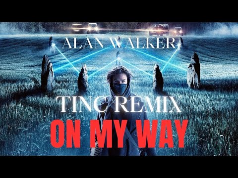 Alan Walker ON MY WAY Remix (DJ TINC ???? Hardstyle / Bass)