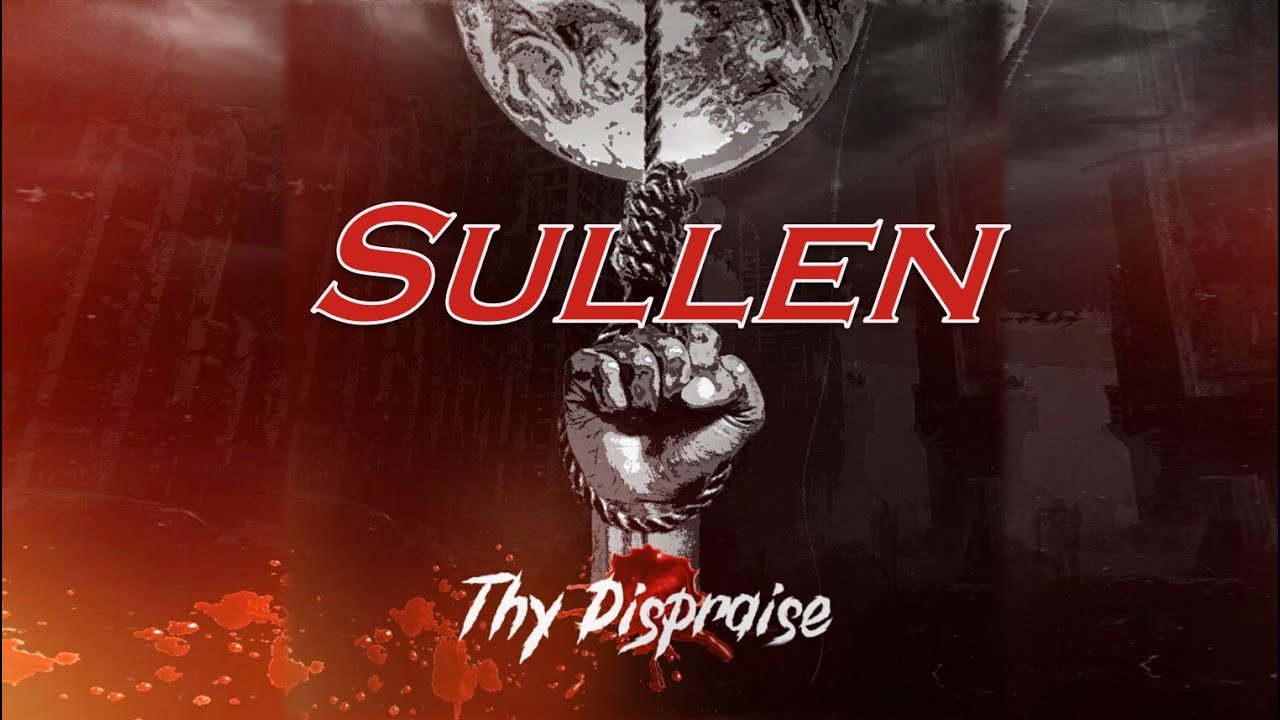 THY DISPRAISE - Sullen (Official Music Video) | Green Bronto Records
