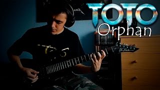 Toto - Orphan guitar cover