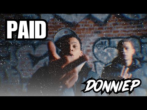 DonnieP - "PAID" (Official Music Video)