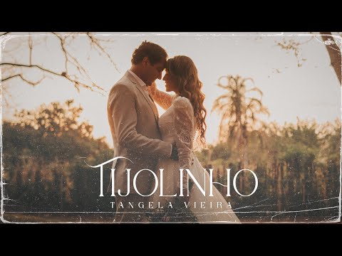 Tangela Vieira - Tijolinho | Clipe Oficial