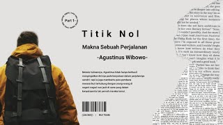 Download lagu (Part 1) Agustinus Wibowo - Titik Nol, Makna Sebuah Perjalanan. (Membaca Buku) -NARASI PUISI- mp3 Download lagu (Part 1) Agustinus Wibowo - Titik Nol, Makna Sebuah Perjalanan. (Membaca Buku) -NARASI PUISI- mp3