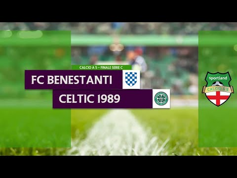 Finale Playoff C C5 2019/20 - FC Benestanti vs Celtic 1989