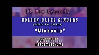 Golden Gates Singers - Ulaboola Latest Album