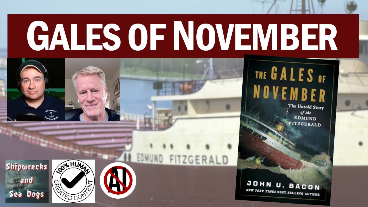 Gales of November: The Untold Story of the Edmund Fitzgerald Gales of November: The Untold Story of the Edmund Fitzgerald