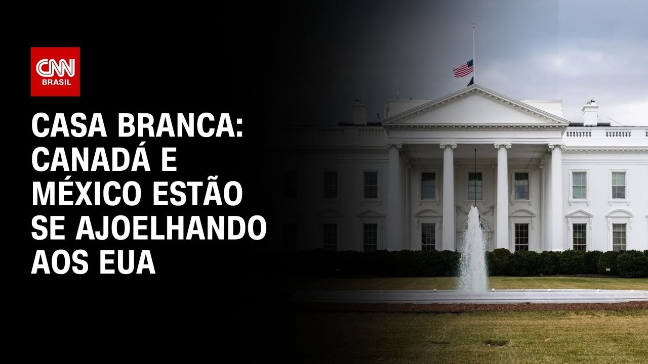Casa Branca: Canadá e México estão se ajoelhando aos EUA | CNN NOVO DIA