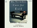 Dr. Neruda's Cure for Evil - Rafael Yglesias