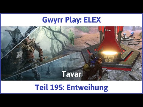 ELEX deutsch Teil 195 - Entweihung Let's Play