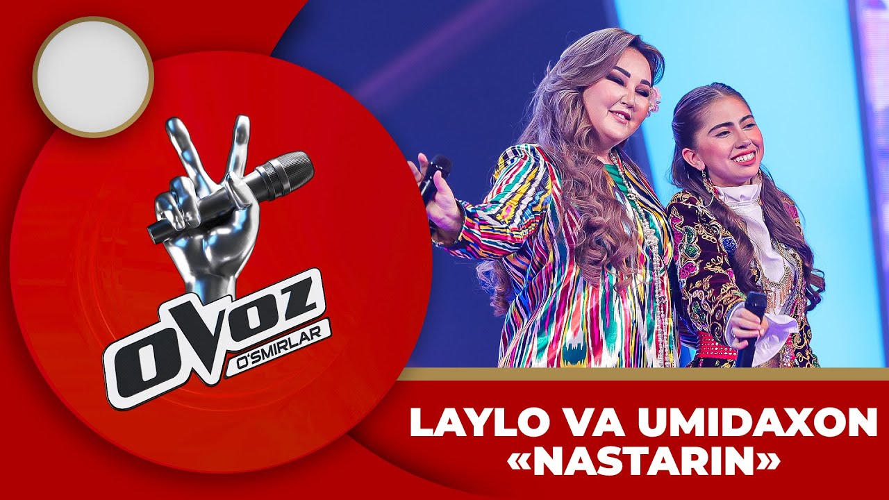 Ovoz O'smirlar - LAYLO VA UMIDAXON | NASTARIN - YULDUZ USMONOVA @TheVoiceofUzbekistan