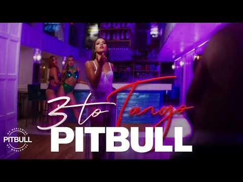 3 to Tango - Pitbull (Clean)