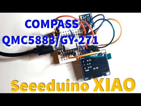 Seeeduino XIAO Compass QMC5883-GY-271 & OLED Display