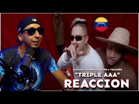 Junior Caldera ❌ @Jeeiph ❌ @Trainerluc - TRIPLE AAA | REACCION