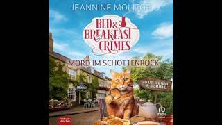 Jeannine Molitor - Bed & Breakfast Crimes 01 - Mor | Hörbuch Krimis Thriller