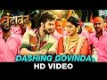 Dashing Govinda Video Song - Vrundavan | Avadhoot Gupte | Amitraj