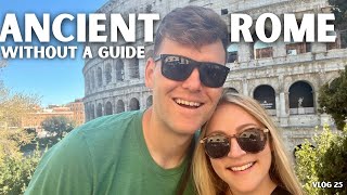 How to See Ancient Rome in a Day Without a Tour Guide
