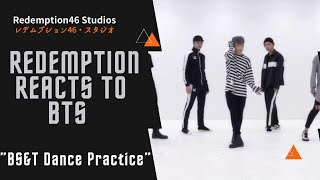 Redemption Reacts to [CHOREOGRAPHY] BTS (방탄소년단) &#39;피 땀 눈물 (Blood Sweat &amp; Tears)&#39; Dance Practice