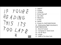 Drake - If You're Reading This It's Too Late FULL ...