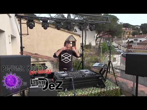 Pandemic Rooftop Live Session - Deep House, Melodic House and Techno - 28-03-2020