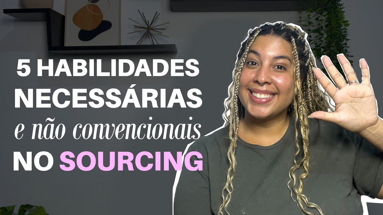 Sourcing e habilidades não convencionais