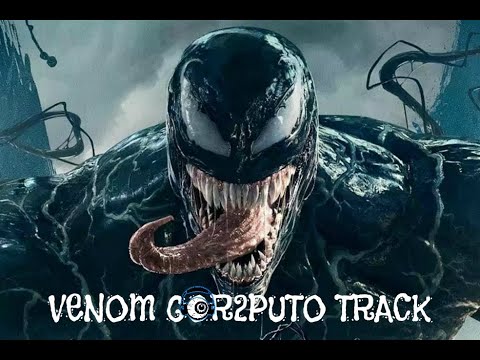 VENOM GOR2 TRACK EXCLUSIVO