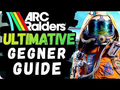 So dominierst du alle Gegner in Arc Raiders ✅ (Schwachstellen, Strategien und ARC-Beute erklärt)