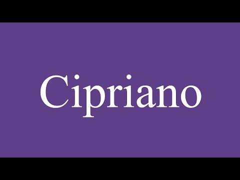 How To Pronounce ''Cipriano'' (Cyprian) Correctly in Spanish
