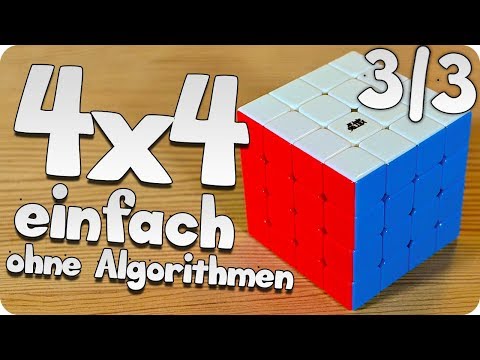4x4 Cube Tutorial | sehr einfach & ohne Algorithmen in 4 Schritten lösen [3/3]