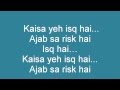 Mere brother ki dulhan-Ishq Risk (lyrics ...