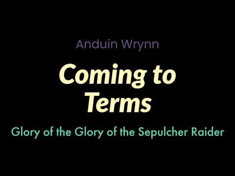 Coming to Terms | Anduin Wrynn | Glory of the Sepulcher Raider