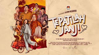 Download lagu FILM TEPATILAH JANJI (FULL) mp3
