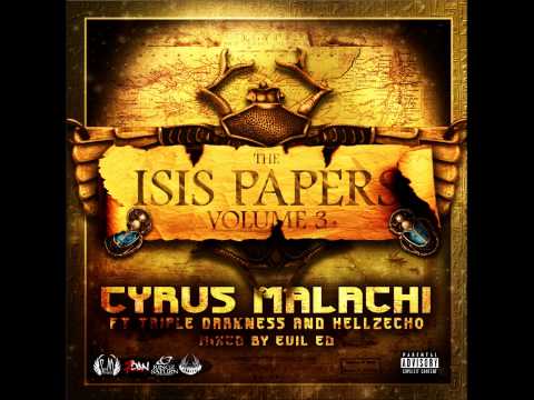 Cyrus Malachi ft Triple Darkness & HellzEcho-Free Radicals(2012)
