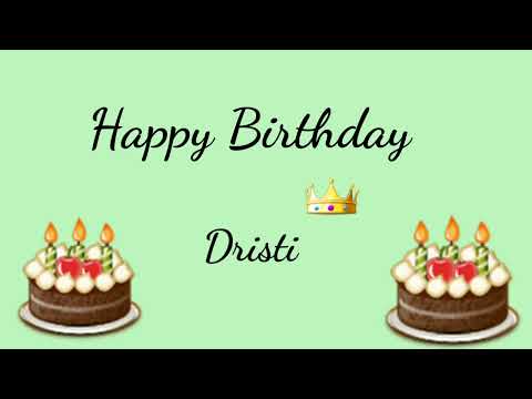 Happy Birthday Dristi | Happy Birthday Wishes For D Alphabet Names