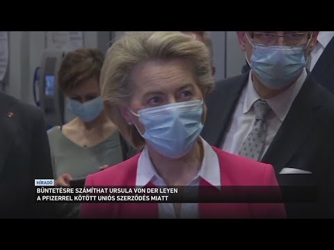 Büntetésre számíthat Ursula von der Leyen a Pfizerrel kötött uniós szerződés miatt