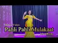 Pehli Pehli Thi Mulakaat Chandani Raat Dil Ki Dhadkan Haryanvi Dance Video पहली पहली