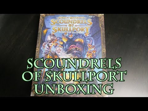Scoundrels of Skullport Unboxing