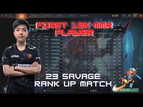 FIRST 12K MMR IS FROM SEA SERVER. KING 23SAVAGE FIRST 12K MMR PLAYER IN THE WORLD. T1.23SAVAGE