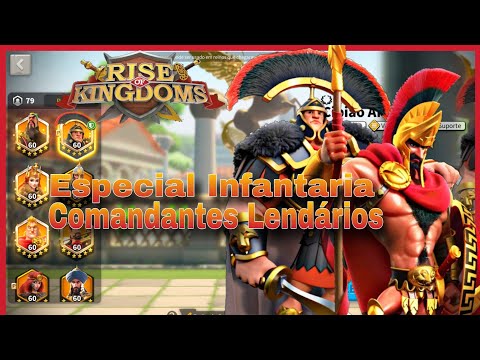 Especial Infantaria - Comandantes Lendários - Civilização - Equipamentos / Rise of kingdoms