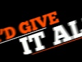 Give It All - Train (Lyrics)