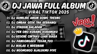 Download lagu DJ JAWA TERBARU FULLALBUM 2025 || DJ SUMILIRE ANGIN GOWO TRESNO ( KAWITANING SINAWANG X SEKTI ) mp3