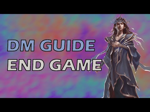 End Game | The Wild Beyond the Witchlight DMs Guide