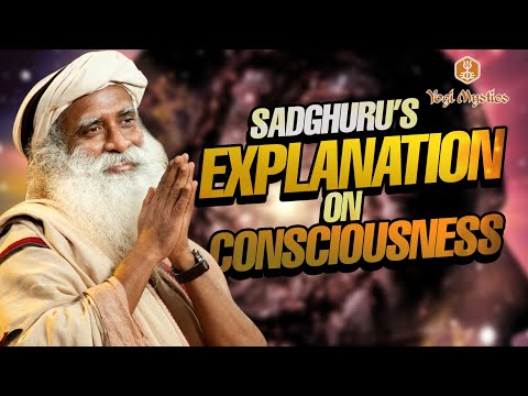 Consciousness - The Ultimate Intelligence | Explained By Sadhguru