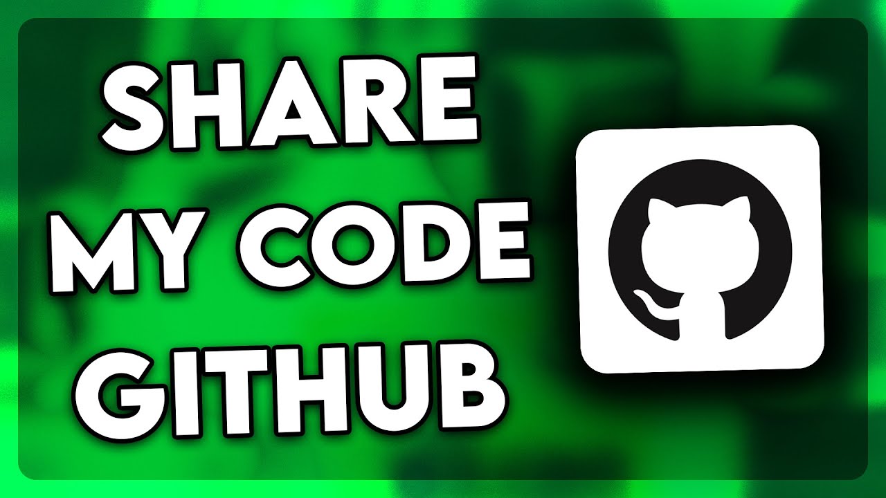 How to Share my Code on Github | Full Guide (2025)