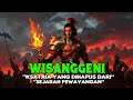 WISANGGENI Ksatria Yang Dihapus Dari Sejarah Pewa