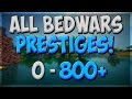 All Bedwars Prestiges! (0 - 800+ ⭐) All Bedwars Prestiges! (0 - 800+ ⭐)