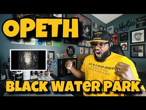 OPETH - Blackwater Park | REACTION